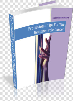 Pole Dancing Lessons Ebook For Beginners   Paper  HD Png Download