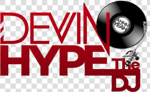 Devin Hype The Dj  HD Png Download