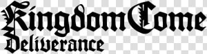 Kcdbanner   Kingdom Come Deliverance Logo Png  Transparent Png