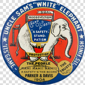 Uncle Sam S White Elephant Political Button Museum   Label  HD Png Download