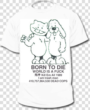 World Is A Fuck Dead Cops  HD Png Download