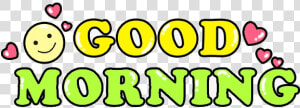 Good Morning Clipart Goodmorning Image And Transparent   Smiley  HD Png Download