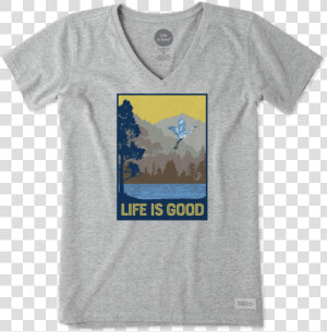 Women S Blue Heron Crusher Vee   Life Is Good Pun Shirts  HD Png Download