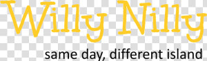 Willy Nilly Transparent Black Lower Text   Willy Nilly  HD Png Download