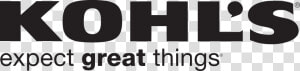 Kohl  39 s Expect Great Things  HD Png Download