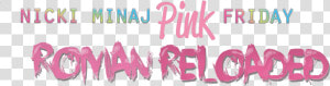 Logo Del Disco Pink Friday   Nicki Minaj Pink Friday  HD Png Download