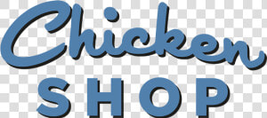 Chicken Shop Logo   Chicken Shop Logo Soho  HD Png Download