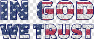 God We Trust Clip Art   Transparent Cartoons   Religious 4th Of July Png  Png Download