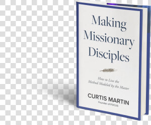 Making Missionary Disciples   April May  HD Png Download