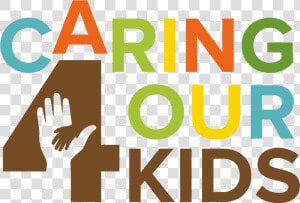 Caring 4 Our Kids Logo   War Kids Mine Is Yours  HD Png Download