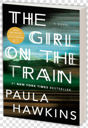 The Girl On The Train By Paula Hawkins  HD Png Download