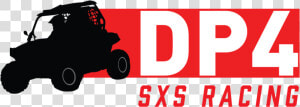 Dp4 Sxs Racing   Off road Vehicle  HD Png Download