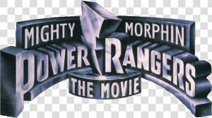 Transparent Power Rangers 2017 Png   Mighty Morphin Power Rangers The Movie Logo  Png Download