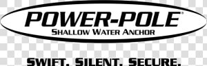 Power pole Logo   Power Pole Shallow Water Anchor Logo  HD Png Download