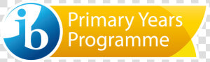 Primary Years Programme  HD Png Download