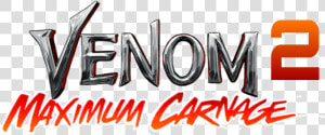  venom  carnage Venom 2 Maximum Carnage Logo   Orange  HD Png Download