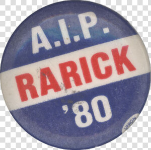 John Rarick Presidential Campaign  1980 Button 2   Badge  HD Png Download