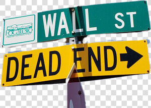  sign  wallstreet  deadend   Sign  HD Png Download