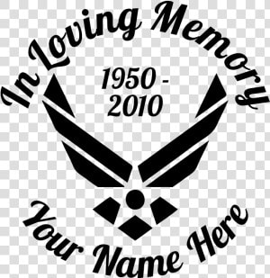 In Loving Memory Air Force Sticker   Air Force Symbol  HD Png Download