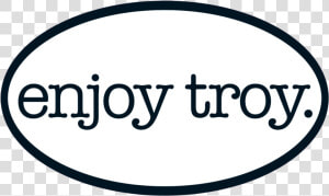 Enjoy Troy   City Of Troy Ny  HD Png Download