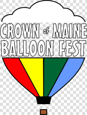 Crown Of Maine Balloon Fest Clipart   Png Download   Crown Of Maine Balloon Fest  Transparent Png