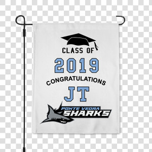 Personalized Graduating Class Garden Flag title Personalized   Poster  HD Png Download