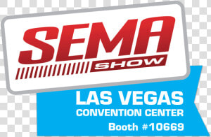 Sema Show  HD Png Download