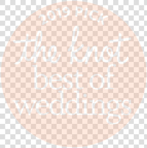 The Knot Best Of Weddings 2019 Pick   Knot Best Of Weddings  HD Png Download