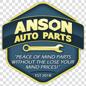 Anson Auto Parts   Sign  HD Png Download