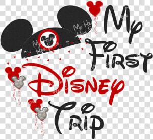 Disney World Clipart Mother And Daughter Trip Free   My First Disneyland Trip 2017  HD Png Download