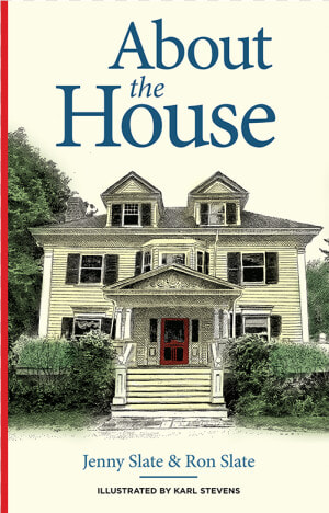 About The House   Book By Jenny Slate  HD Png Download