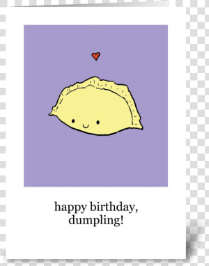 Happy Birthday  Dumpling Greeting Card  HD Png Download