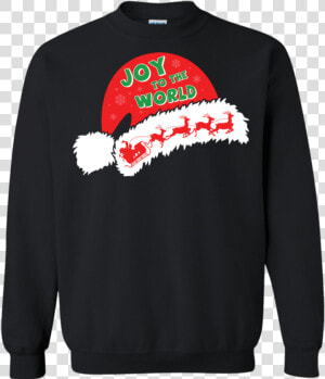 Christmas T shirt Joy To The World Printed Crewneck   Christmas Jumper  HD Png Download