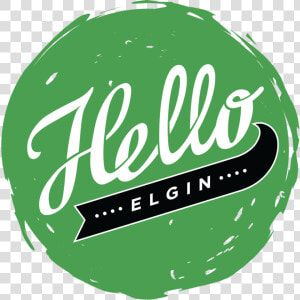 Hello Elgin  HD Png Download