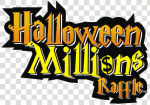 Msl S Halloween Millions Raffle  HD Png Download