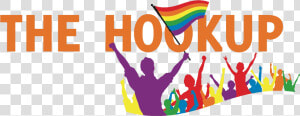 The Hookup Banner Cropped   Lgbt  HD Png Download