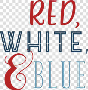 Red  White   amp  Blue Svg Cut File   Red White And Blue Svg  HD Png Download