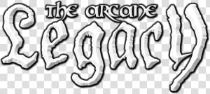 The Arcane Legacy   Calligraphy  HD Png Download