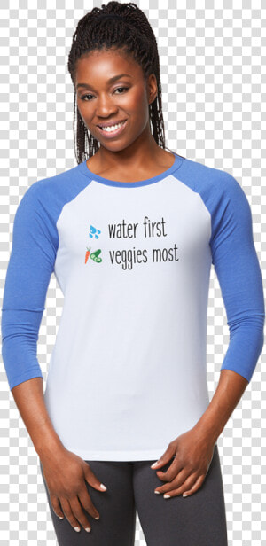 Water First Veggies Most Shirt  HD Png Download