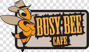 Busy Bee Café   Pearland Busy Bee Cafe  HD Png Download