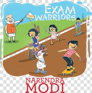 Image Of Exam Warriors   Pm Narendra Modi’s Book For   Exam Warriors By Narendra Modi  HD Png Download