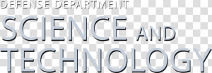 Department Of Defense   Science And Technology  HD Png Download