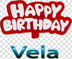 Vela Happy Birthday Name Logo   Happy Birthday Dilshad  HD Png Download