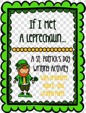 Transparent St Patrick S Day Border Png   St Patricks Day Letter  Png Download