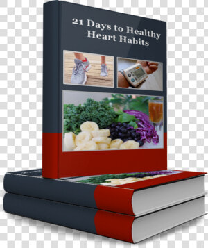 21 Days To Healthy Heart Habits   Book Cover  HD Png Download