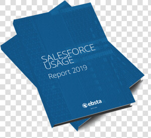 Ebsta Launches The 2019 Salesforce Usage Report   Brochure  HD Png Download