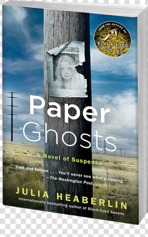 Paper Ghosts  A Novel Of Suspense  HD Png Download