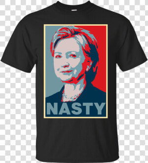 Poster Nasty Women Hillary Clinton Shirt   Free Meek T Shirt  HD Png Download