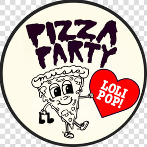 Image Of Pizza Party Music X Lolipop Records Collaboration  HD Png Download