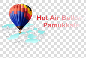 Hot Air Balloons Pamukkale   Hot Air Balloon Png Transparent Background  Png Download